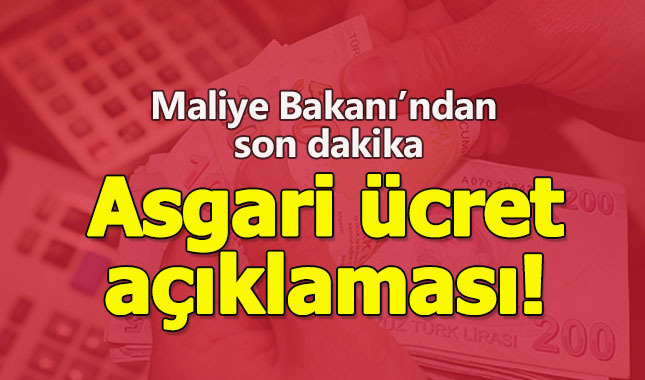 Bakan'dan son dakika asgari ücret açıklaması geldi