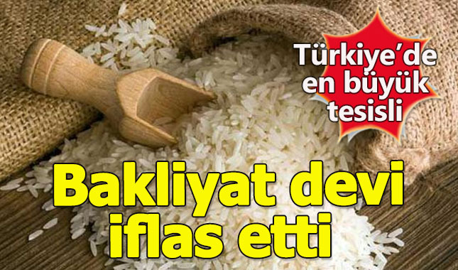 Bakliyat efsanesi Sezon pirinç iflas etti