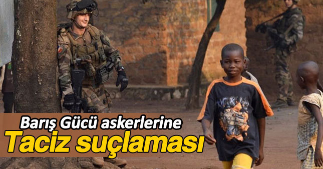 Barış Gücü askerlerine taciz suçlaması