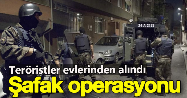 Başakşehir'de şafak operasyonu