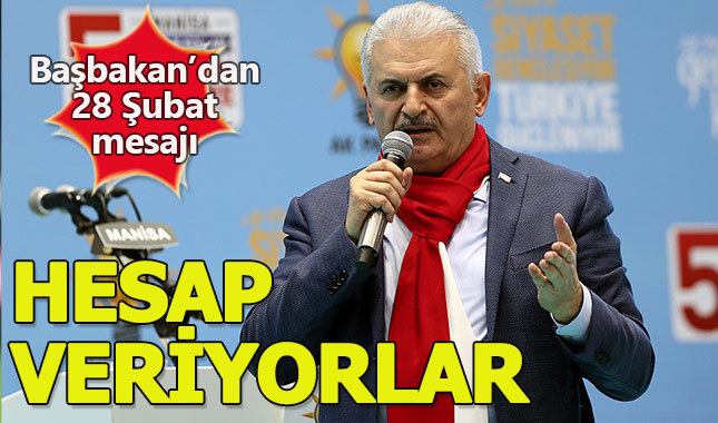 Başbakan Yıldırım'dan 28 Şubat mesajı
