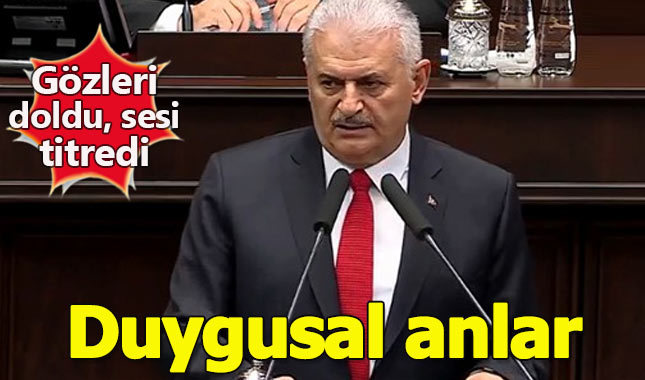 Başbakan Yıldırım'ın duygusal anları! Gözleri doldu