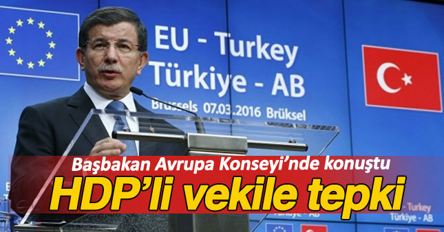 Başbakan'da Avrupa Konseyi'nde HDP'li vekile tepki