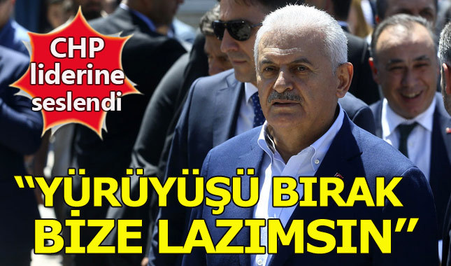 Başbakan'dan Kılıçdaroğlu'na "Yürüyüşü bırak" mesajı