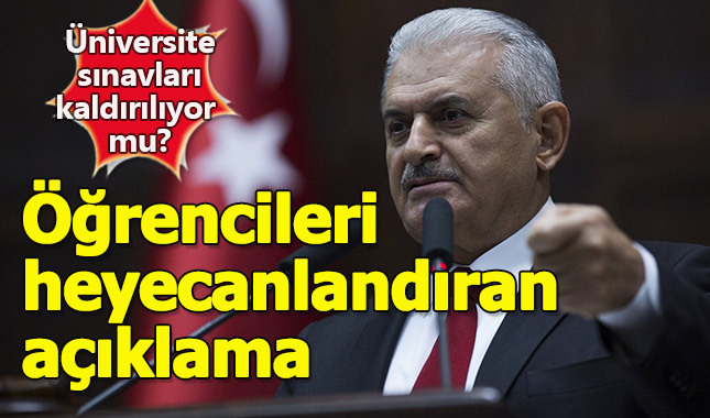 Başbakan'dan "Üniversite sınavları kaldırılsın" teklifine yanıt (Üniversite sınavı kalkıyor mu?)