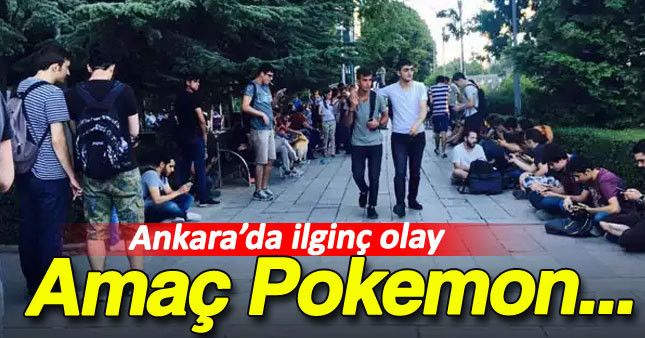 Başkent'te Pokemon çılgınlığı