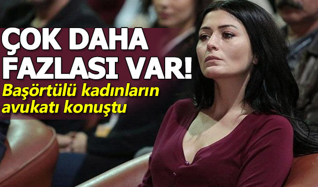 Başörtülü kadınların avukatı Deniz Çakır bilinmezini anlattı