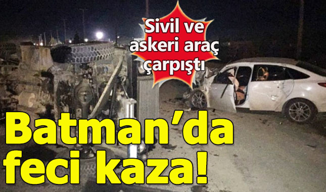 Batman'da askeri araç ve otomobil çarpıştı: 3'ü asker 5 kişi yaralandı