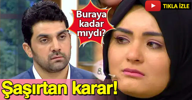 Bayhan, Hanife ile ilgili kararını verdi