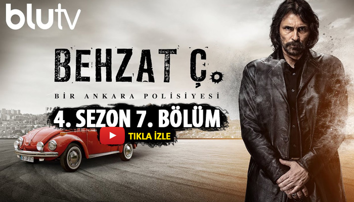 Behzat Ç. 4. sezon 7. bölüm izle | yeni sezon izle | ücretsiz izle | blutv