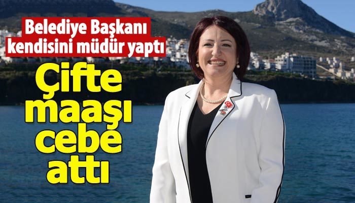 Belediye Başkanı kendini müdür yapıp çifte maaşı cebe attı