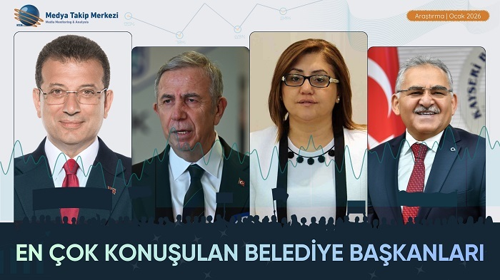 Belediye Başkanlarının Konuşulma Oranı Yüzde 25 Arttı