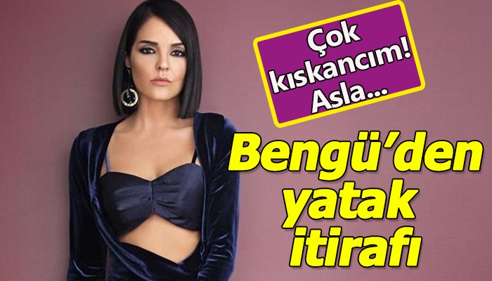 Bengü'nün eşiyle ilgili özel itiraflarda bulunması etmesi