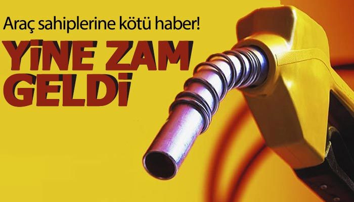 Benzin fiyatına bu gece zam geliyor