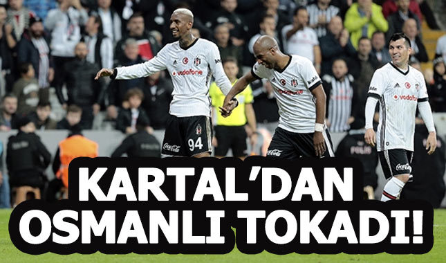 Beşiktaş 5 -1 Osmanlıspor maçın özeti ve golleri