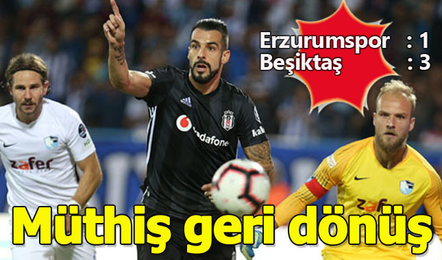Beşiktaş, Erzurumspor karşısında 1-0 geriye düşmesine karşın galip gelmeyi başardı.