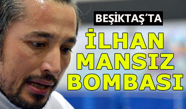Beşiktaş: İlhan Mansız'ı Çin'e götürebiliriz!