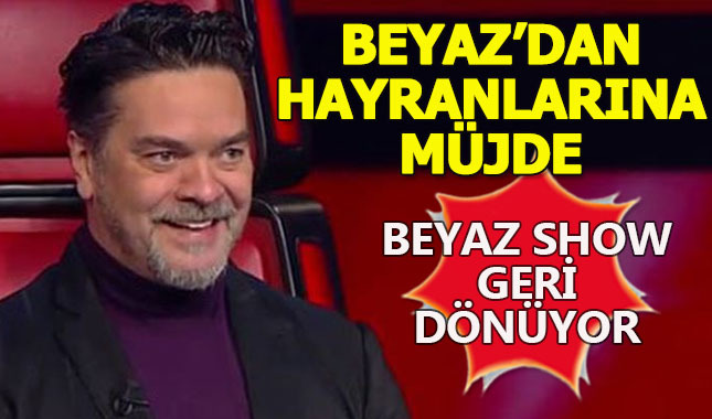 Beyaz Show ne zaman başlıyor? Beyaz'dan müjde