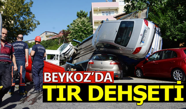 Beykoz'da araç taşıyan TIR dehşet saçtı