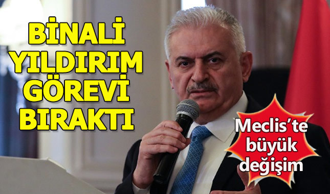 Binali Yıldırım, resmen istifa etti