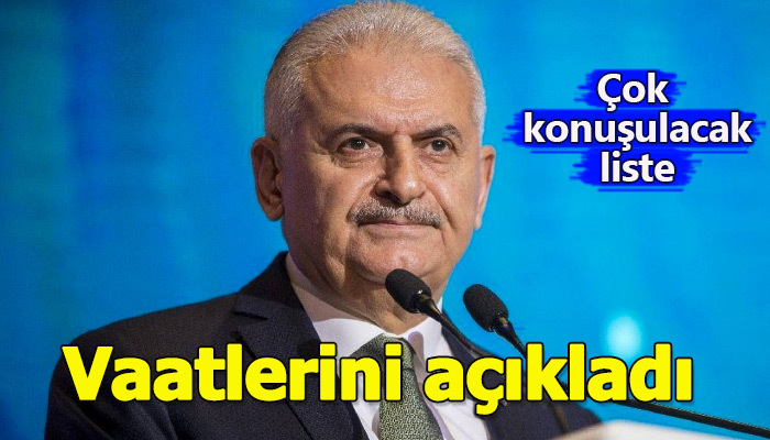 Binali Yıldırım vaatlerini açıkladı