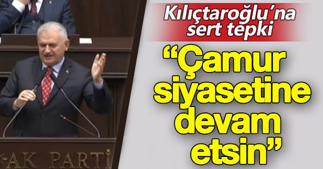 Binali Yıldırım:Bazıları çamur siyasetine devam edebilir