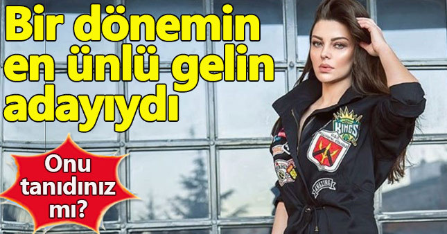 Bir dönemin en ünlü gelin adayı evrim geçirdi