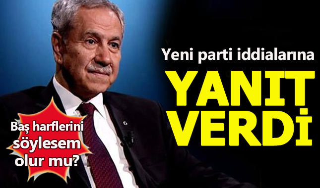 Bülent Arınç'tan yeni parti açıklaması