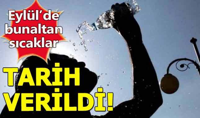 Bunaltan sıcak geri dönüyor