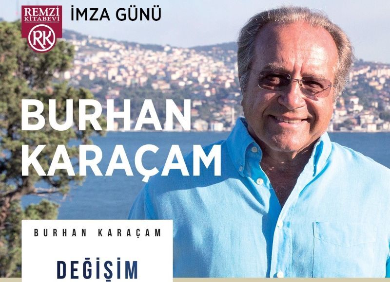 Burhan Karaçam, Değişim İnsan CEO kitabının imza günlerinde okurlarıyla buluşuyor