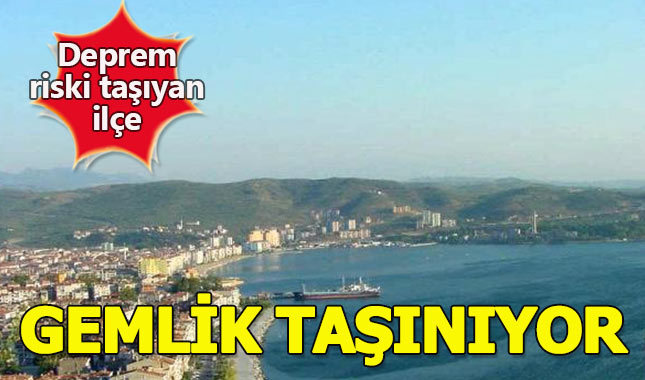 Bursa'nın Gemlik ilçesi deprem riski nedeniyle taşınacak