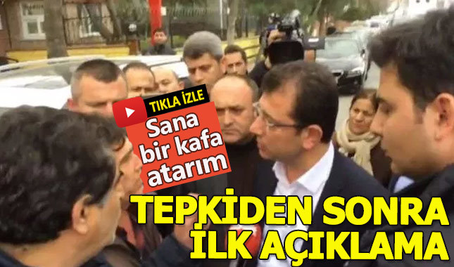 CHP adayı İmamoğlu'na 'Sana kafa atmak istiyorum' diyen adamın gündeme getirdiği ölümle ilgili açıklama