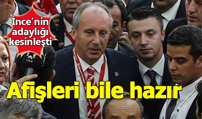Muharrem İnce iletişim CHP'de Muharrem İnce'nin adaylığı kesinleşti