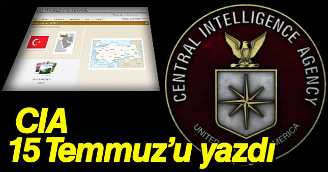 CIA darbe girişimini böyle gördü