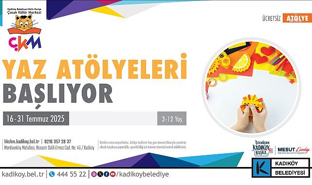 ÇOCUKLAR İÇİN YAZ ATÖLYELERİ BAŞLIYOR