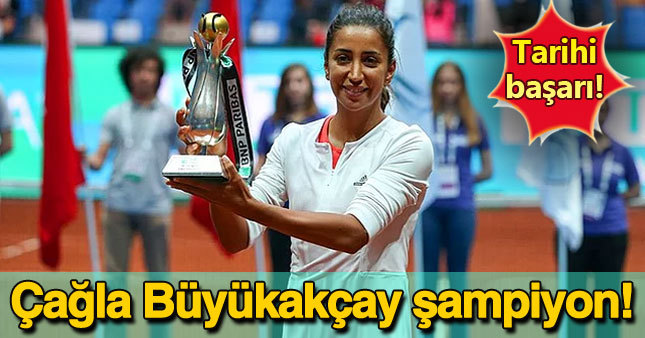 Çağla Büyükakçay İstanbul Cup'ta şampiyon oldu