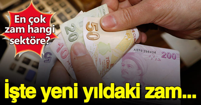 Çalışanların 2017'deki zam oranı belli oldu