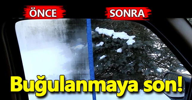 Cam buğulanmasına son!