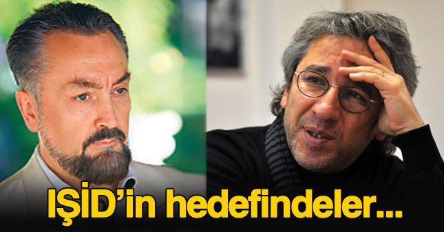 Can Dündar ve Adnan Oktar IŞİD'in hedefinde