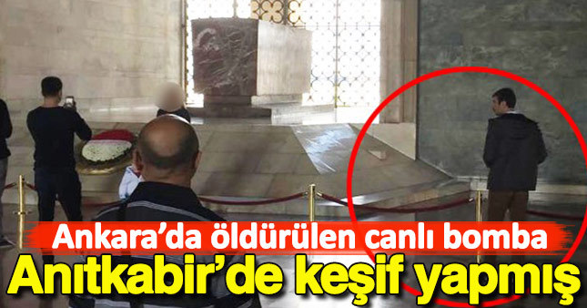 Canlı bombanın keşif görüntüleri ortaya çıktı