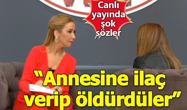 Canlı yayında şok sözler: "Ünlü sanatçının annesini hastanede ilaç verip öldürdüler"