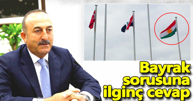 Çavuşoğlu'ndan "Kürdistan Bayrağı" açıklaması