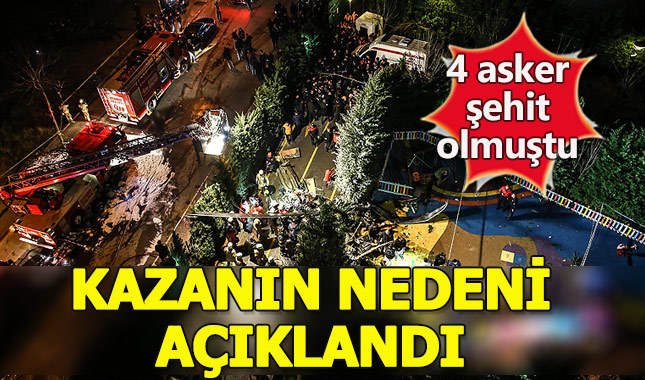 Çekmeköy'deki helikopter kazasının nedeni belli oldu