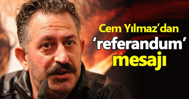 Cem Yılmaz'dan referandum paylaşımı