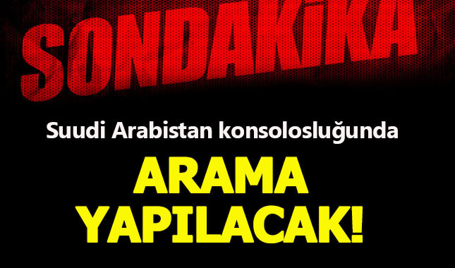 Cemal Kaşıkçı konsoloslukta aranacak