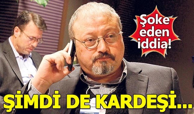 Cemal Kaşıkçı'nın kardeşiyle ilgili flaş iddia!