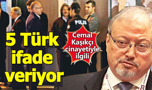 Cemal Kaşıkçı'nın öldürülmesiyle ilgili 5 Türk konsolosluk çalışanı ifade verdi