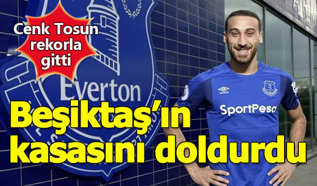 Cenk Tosun Türk futbol tarihinin en pahalı transferi oldu