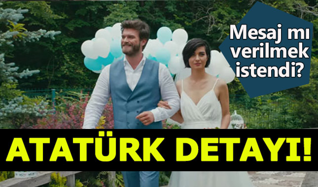 Cesur ve Güzel'in nikah sahnesinde 'Atatürk' ve 'Cumhuriyet' mesajı!