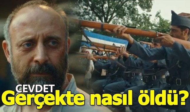 Cevdet gerçekte ne şekilde öldü?